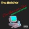 Da Internet Shit - Tha Butcher lyrics