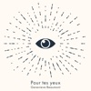 Pour tes yeux - Single