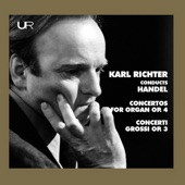 Handel: Organ Concertos, Op. 4 Nos. 1-4 – Concerti grossi, Op. 3 Nos. 1-6 artwork