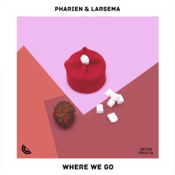 Pharien & Jake Jude - Where We Go