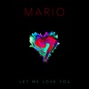 Let Me Love You (Anniversary Edition) - Single, 2020