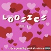 LOOSIES, Vol. 3 - Single