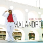Miguel de Leon - A Volta do Malandro (feat. Ordinarius)