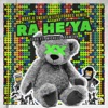 Ra He'ya (feat. Michele Adamson) [Make U Sweat & Lipe Forbes Remix] - Single