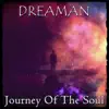 Journey of the Soul - EP album lyrics, reviews, download