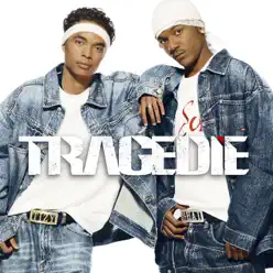 Tragédie (Édition Deluxe) - Tragedie