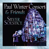 Paul Winter Consort & Friends - Journey Through the Longest Night: Bells of Solstice