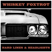Whiskey Foxtrot - El Camino