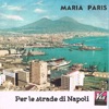 Per le strade di Napoli