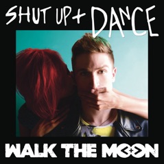 Shut Up and Dance (White Panda Remix) - Single