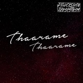 Thaarame Thaarame (Re-Orchestrated) artwork