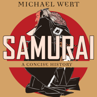 Michael Wert - Samurai: A Concise History artwork