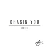 Chasin' You (Acoustic) - Single