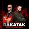 Stream & download Rakatak (feat. Lami Tirona) - Single