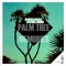 Palm Tree Memories artwork