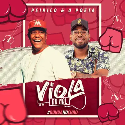 Viola do Mal (Bunda no Chão) - Single - Psirico