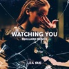Watching You (Gaillard Remix) - Single