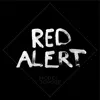 Red Alert - Single album lyrics, reviews, download