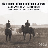 Slim Critchlow - Forty A Month And Found