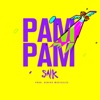 Pam Pam - Single, 2019