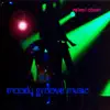 Moody Groove Music album lyrics, reviews, download