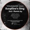 Sunshine's Sing (Walter Albini Remix) - Youknow lyrics