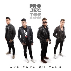 Akhirnya Ku Tahu - Single