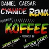 CYANIDE REMIX (feat. Koffee) - Single