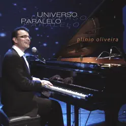 Universo Paralelo - Plinio Oliveira