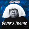 Ongo's Theme - Single album lyrics, reviews, download