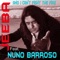 And I Can't Fight the Fire (feat. Nuno Barroso) - Dj Jeeba lyrics