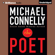Michael Connelly - The Poet (Unabridged)