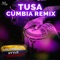TUSA (Cumbia Remix) artwork