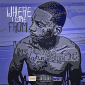 Where I Come from (feat. Compton Av) artwork