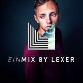 EINMIX by Lexer (DJ Mix) artwork