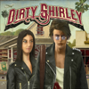 Dirty Shirley - Dirty Shirley  artwork