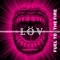 Fuel to the Fire - LÖV lyrics