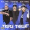Triple Threat (feat. TruWerdz & Ren Thomas) - K Lejind lyrics
