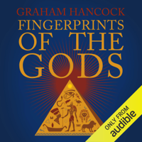 Graham Hancock - Fingerprints of the Gods: The Quest Continues (Unabridged) artwork