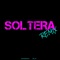 Soltera (Remix Instrumental) - B Lou lyrics