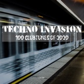 Techno Invasion 100 Clubtunes Of 2020 artwork