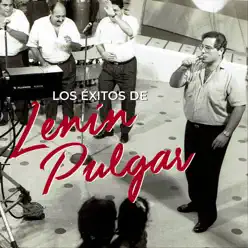 Los Éxitos de Lenin Pulgar - Amor y Gaita