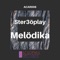 Melödika - Ster3öplay lyrics