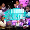 La Mañana Que Se Fue (En Vivo) - Single album lyrics, reviews, download