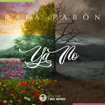 Ya No - Single - Rafa Pabon