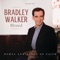 I Will Someday (feat. The Isaacs) - Bradley Walker lyrics