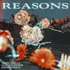 Reasons (Kadrian Remix) - Single album lyrics, reviews, download
