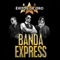 Éxitos De Oro - Banda Express