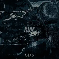 Ride - Single - Xian