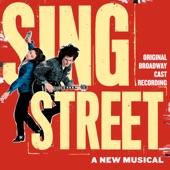 Sing Street (Original Broadway Cast Recording) artwork